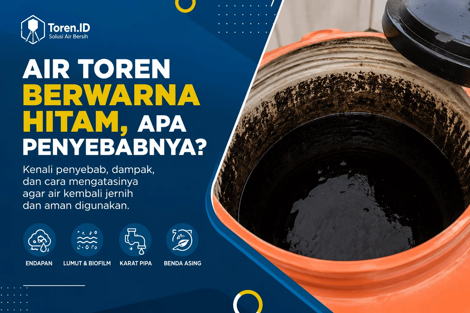 Air Toren Berwarna Hitam, Apa Penyebabnya